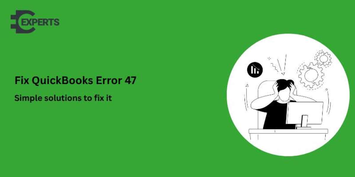 QuickBooks Error 47: Easy Methods to Troubleshoot and Fix the Issue