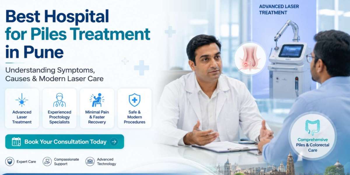 Best Piles Doctor in PCMC for Safe and Advanced Laser Treatment for Piles in Pune